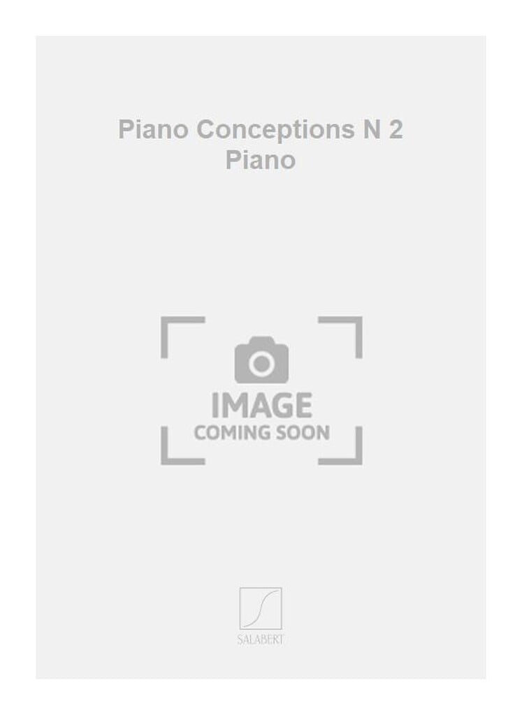 Piano Conceptions N 2 Piano